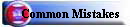 Common Mistakes