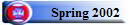Spring 2002