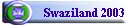 Swaziland 2003